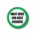 Ergomat 17in CIRCLE SIGNS - Wait Here For Next Cashier DSV-SIGN 289 #6061 -UEN